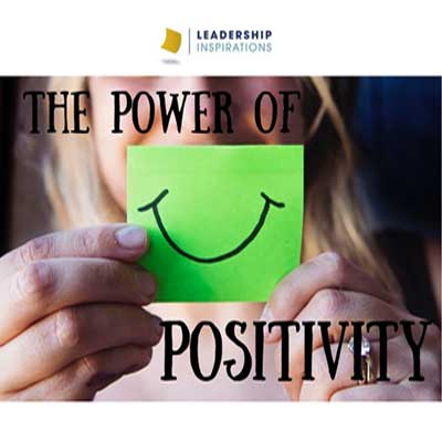 POWER OF POSITIVE LEADERSHIP