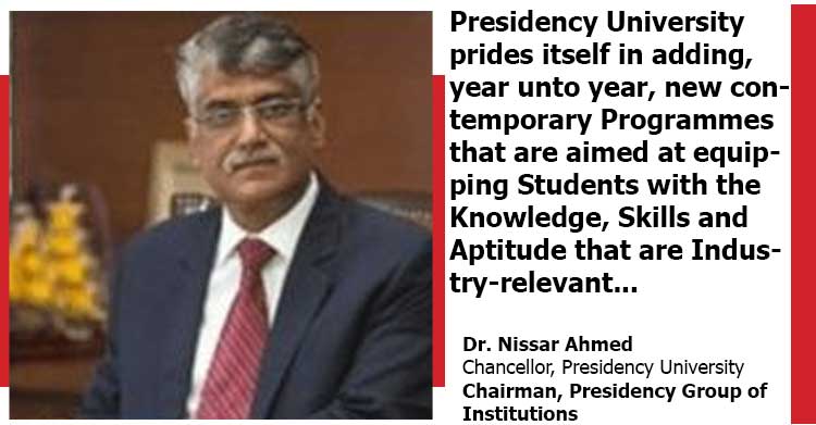 A brief about the core strengths of Presidency University. Interview with Dr. Nissar Ahmed | Chancellor | Presidency University