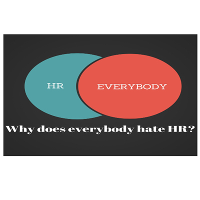 WHY DO EMPLOYEES HATE “HR”? |  | Aparna Sharma | Consulting Editor | The People Management